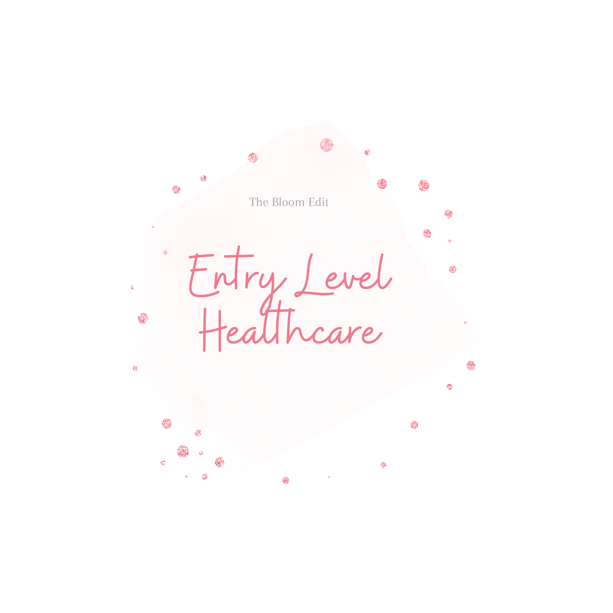 Entry Level Healthcare Template