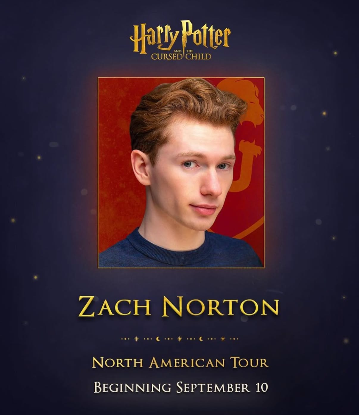 Tour poster for Zach Norton on the North American Tour, beginning September 10, featuring a portrait of Zach Norton against a red background with a dark blue outer background with yellow stars, and the Harry Potter and the Cursed Child logo at the to