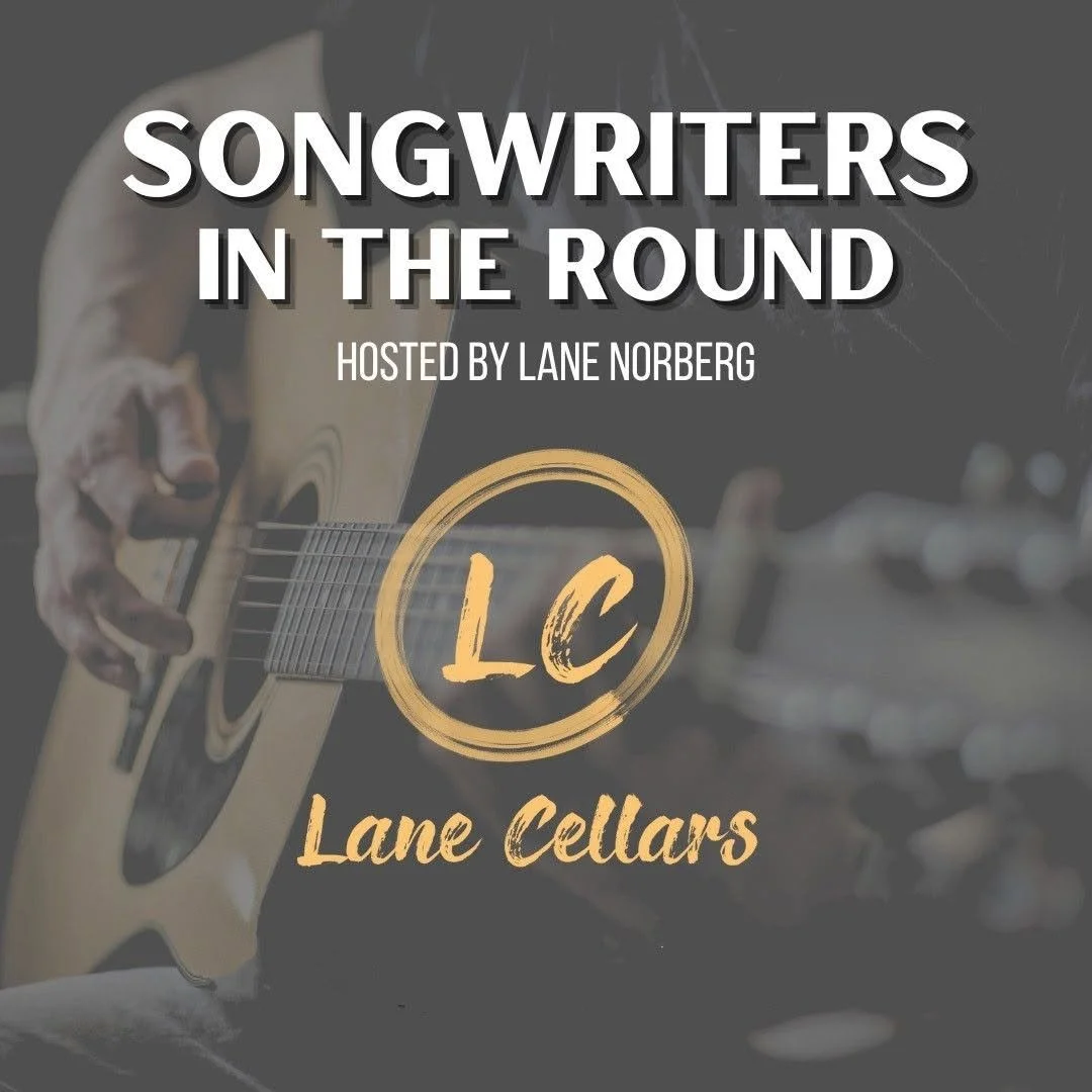 Songwriters in the Round: Live Music at Lane Cellars 