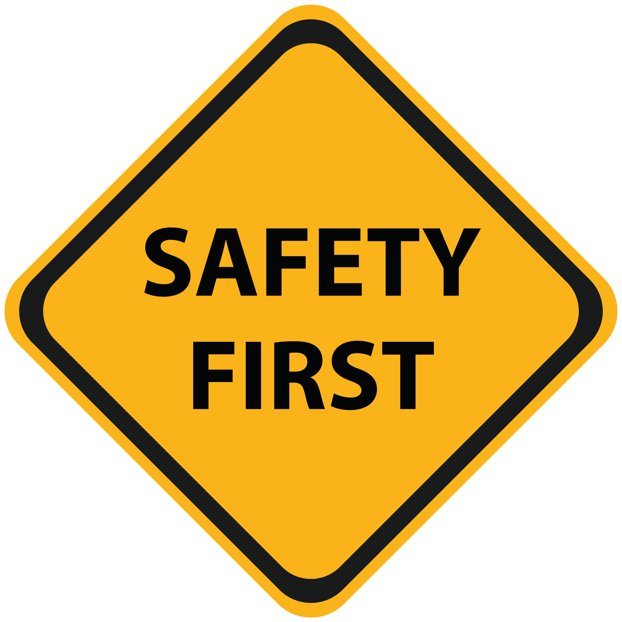 Yellow safety warning sign with black border and text reading "Safety First".