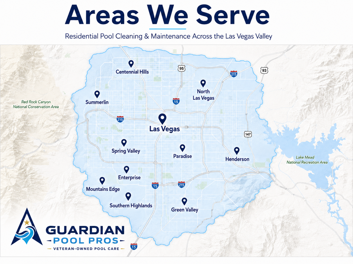 Map of Las Vegas and surrounding areas highlighting locations served by Guardian Pool Pros, including Summerlin, Centennial Hills, North Las Vegas, Spring Valley, Paradise, Henderson, Enterprise, Mountains Edge, Southern Highlands, and Green Valley, with north and south highways, and nearby national parks and recreation areas.