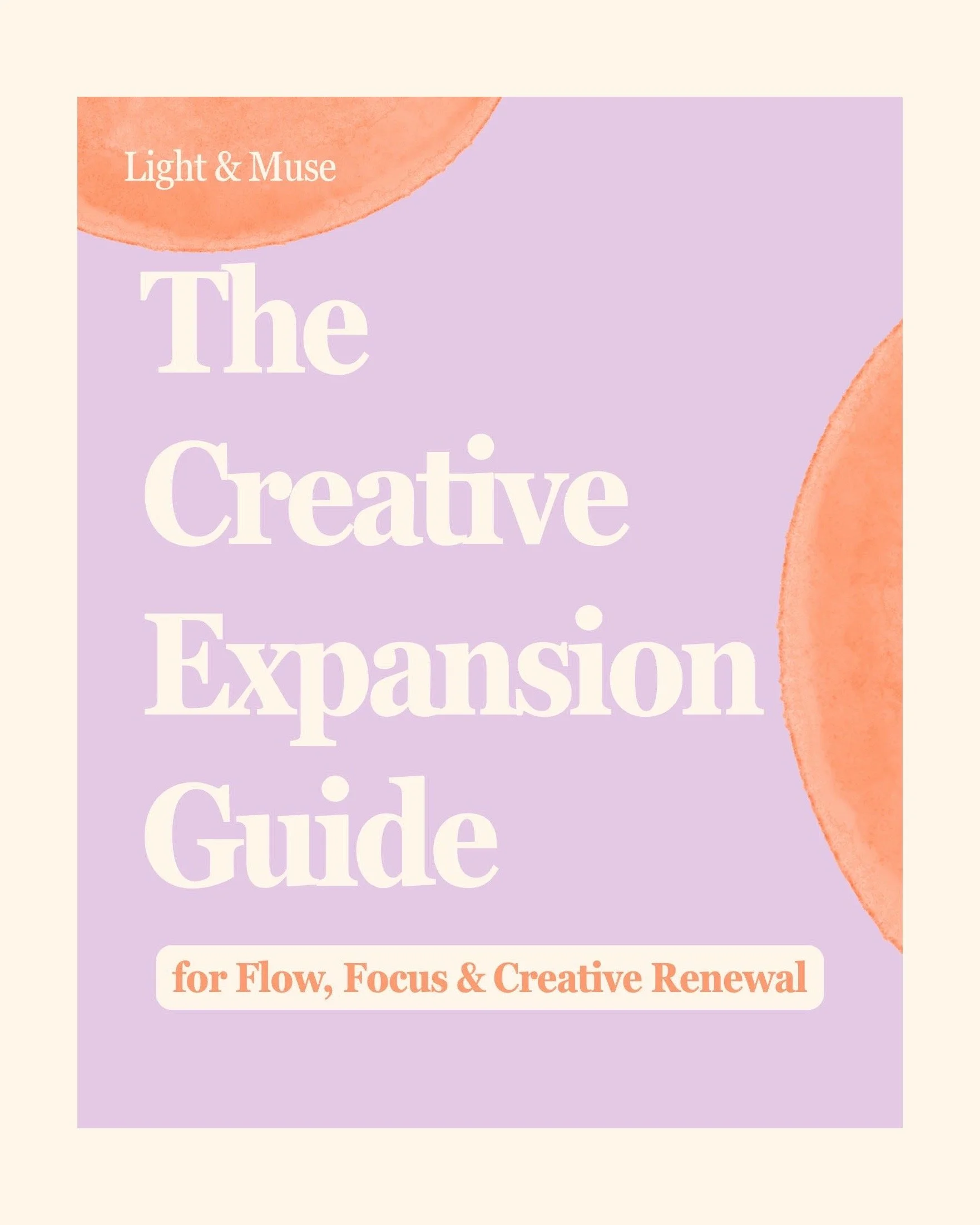Creative Expansion Guide: Self-Paced Creativity Workbook for Flow, Focus & Creative Renewal