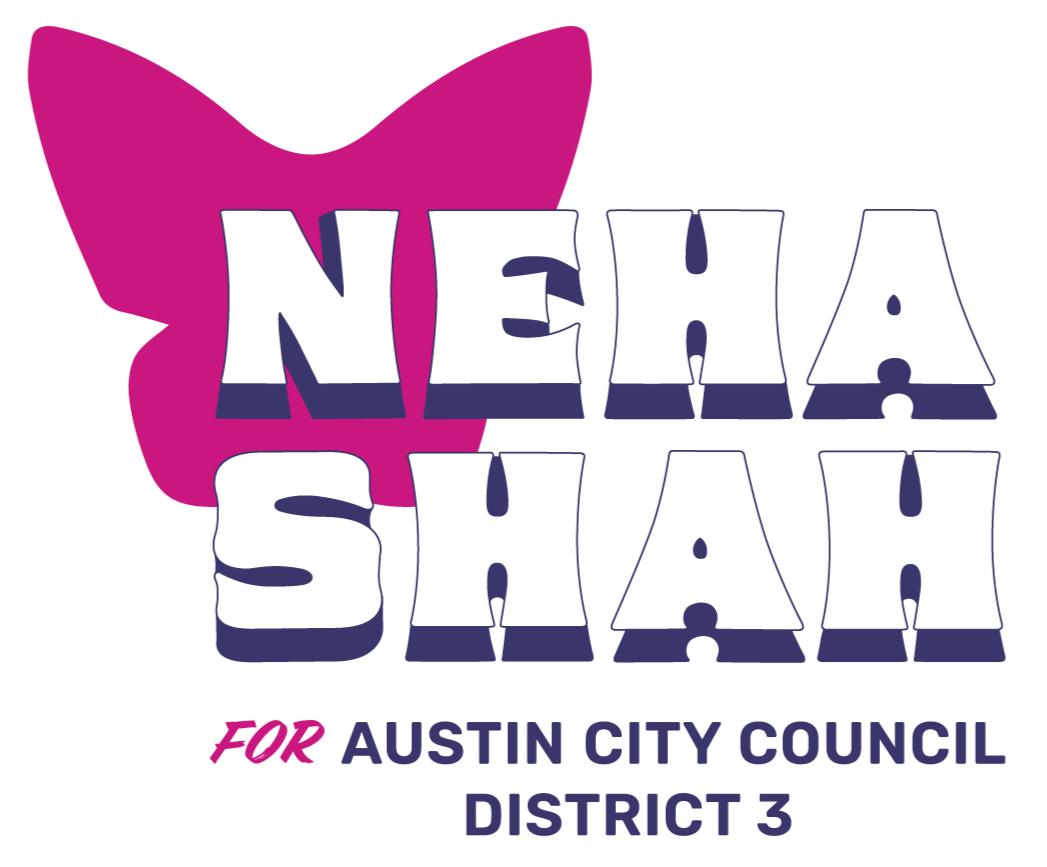 Neha for Austin City Council D3