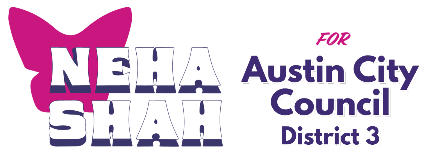 Neha for Austin City Council D3