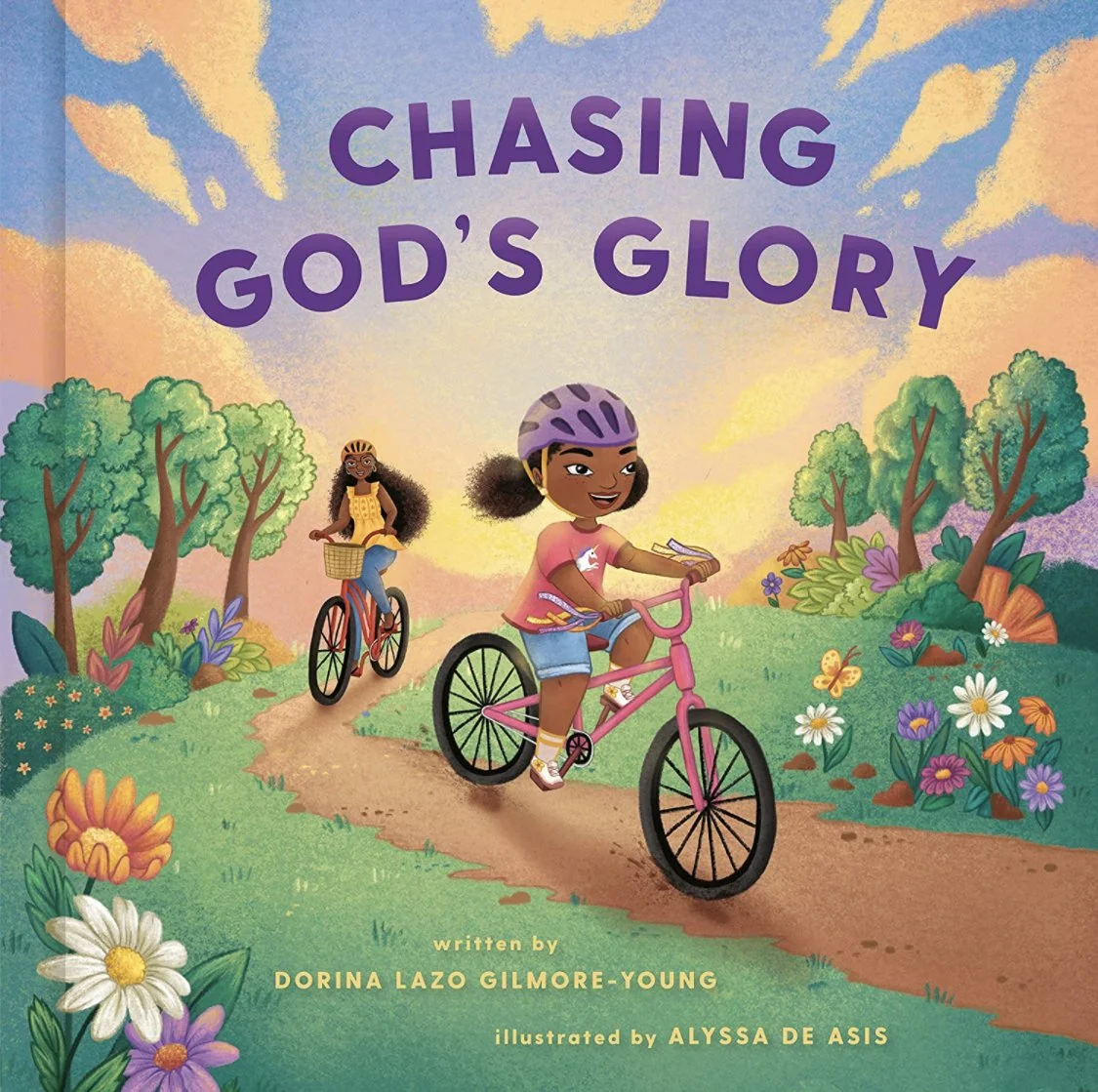 Book cover titled "Chasing God's Glory" showing a young girl and her mother riding bikes on a trail through a colorful nature scene with flowers, trees, and a sky with clouds at sunset.