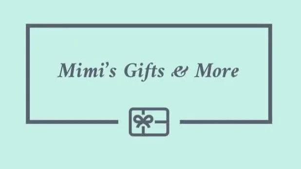Mimi's Gifts &amp; More