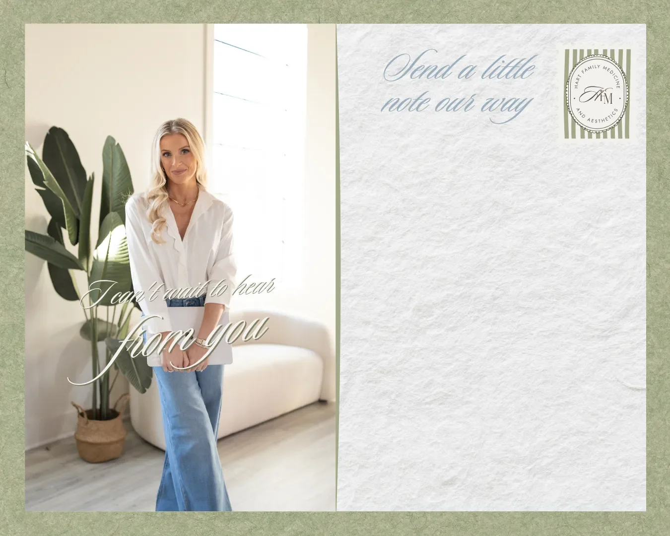 Dr. Maurine Hart with long blonde hair, wearing a white shirt and blue jeans, standing indoors near large green plants and a white sofa. Overlaid text reads "I can't wait to hear from you" on the left side.