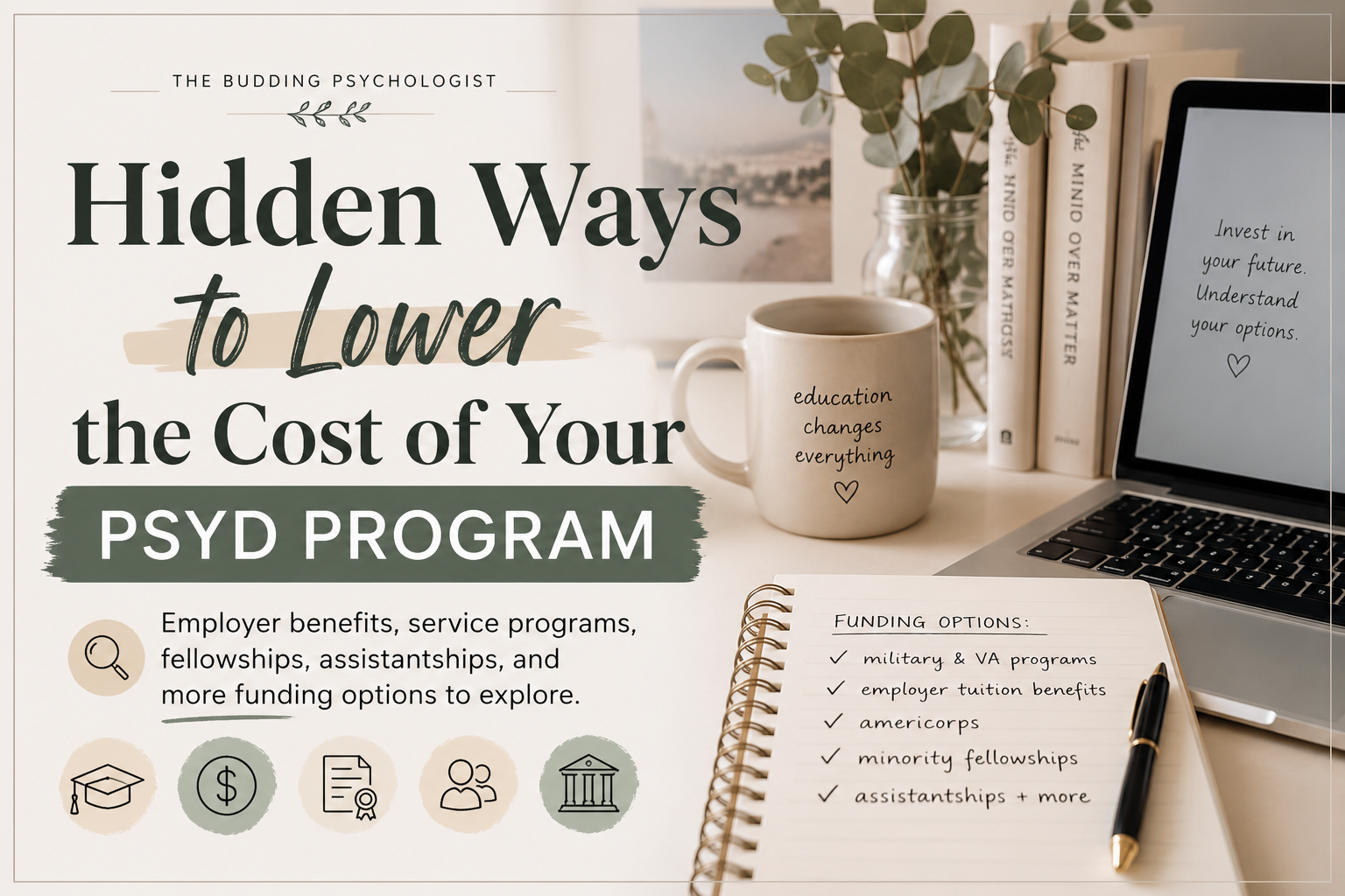 Hidden ways to lower the cost of your PsyD