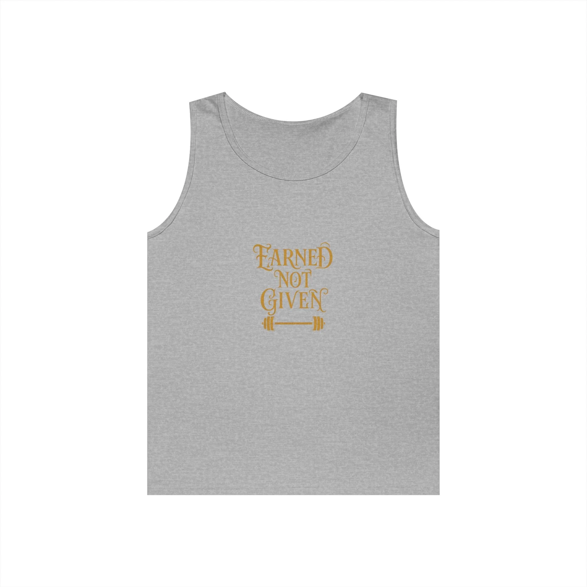 Earned Not Given Motivational Workout Tank Top