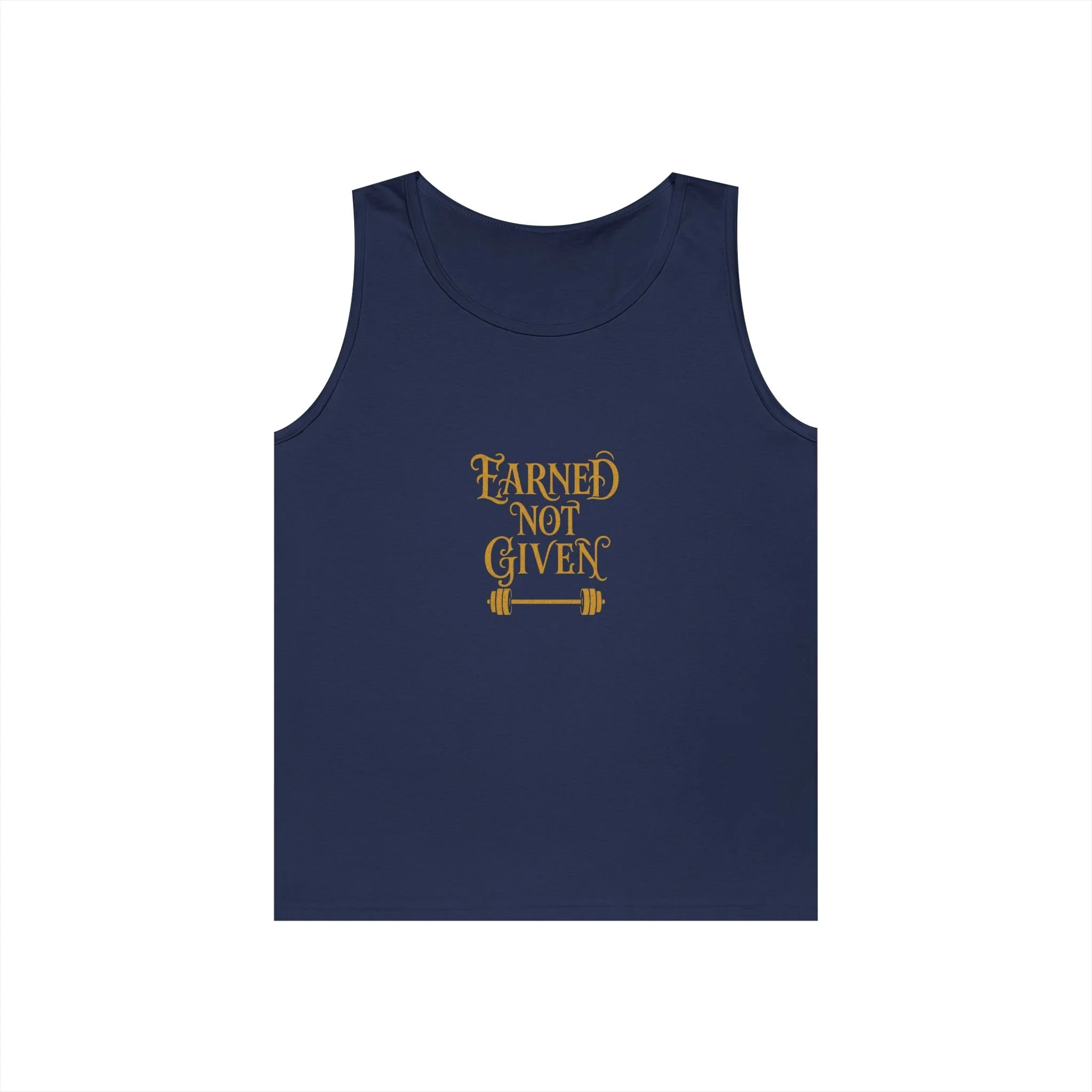 Earned Not Given Motivational Workout Tank Top