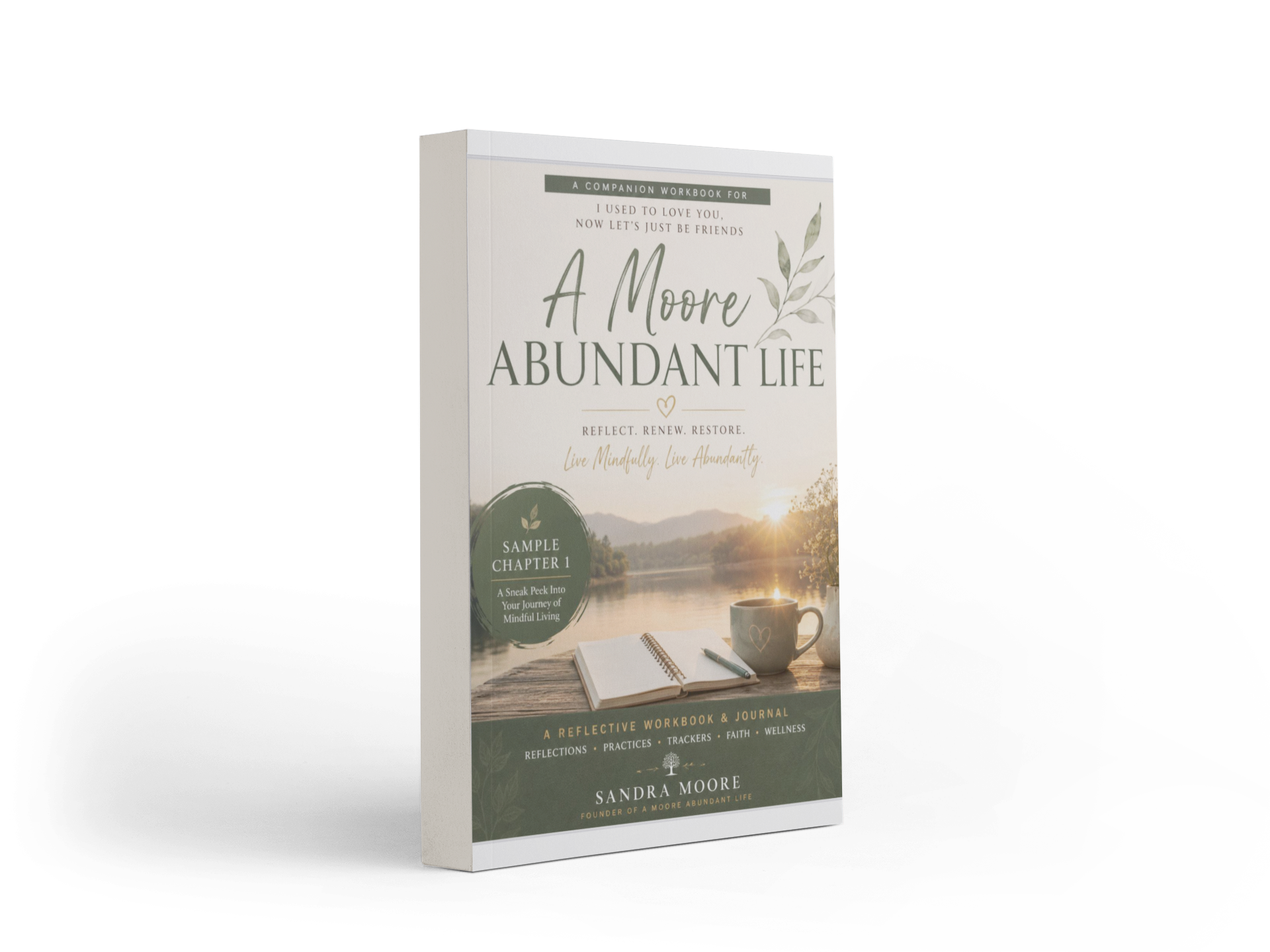 The cover of a workbook titled "A Moore Abundant Life" features a scenic sunrise view over a river, with a notebook and mug in the foreground.