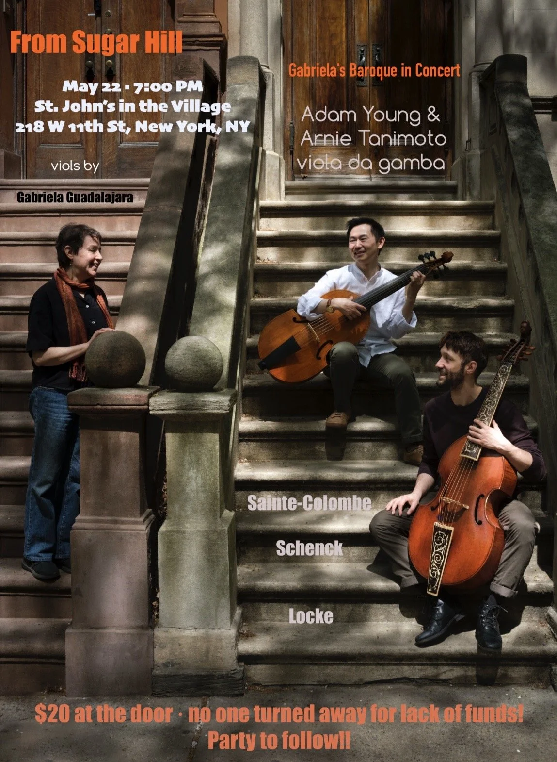 A promotional poster for a concert titled "From Sugar Hill" featuring Adam Young, Arnie Tanimoto, Viola da Gamba, with violins by Gabriela Guadalajara, Sainte-Colombe, Schenck, Locke, happening on May 22 at 7:00 PM at St. John's in the Village, 218 W 11th St, New York, NY. The background shows three musicians with violins posing on a staircase. The poster text mentions a $20 entry fee and a party afterwards.