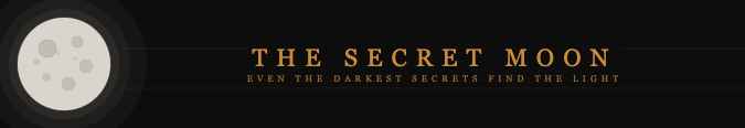 The Secret Moon
