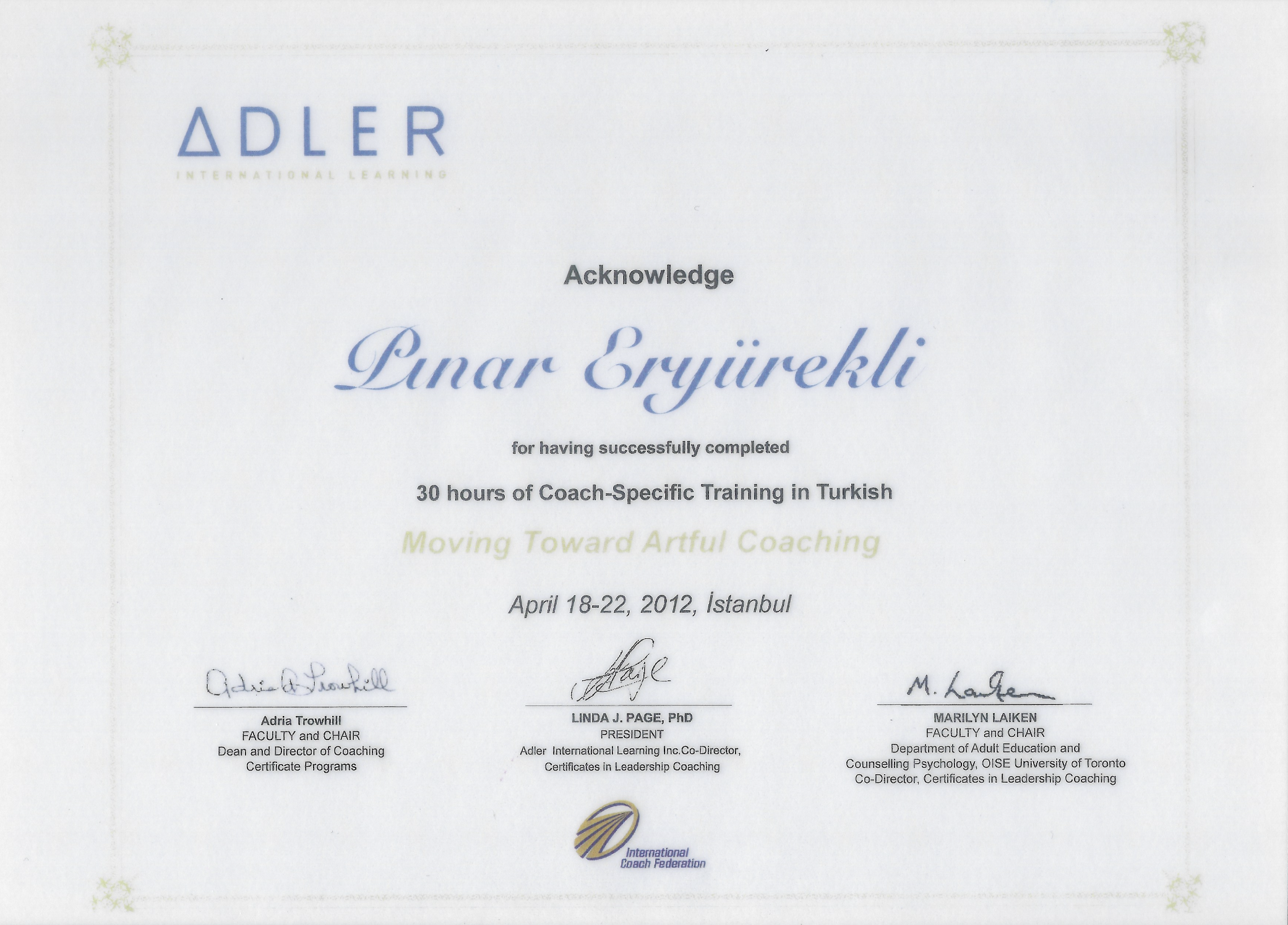 A certificate of completion from Adler International Learning awarded to Linar Eryurekli for 30 hours of coach-specific training in Turkish, signed by faculty and chairmembers, with the International Coach Federation logo at the bottom.