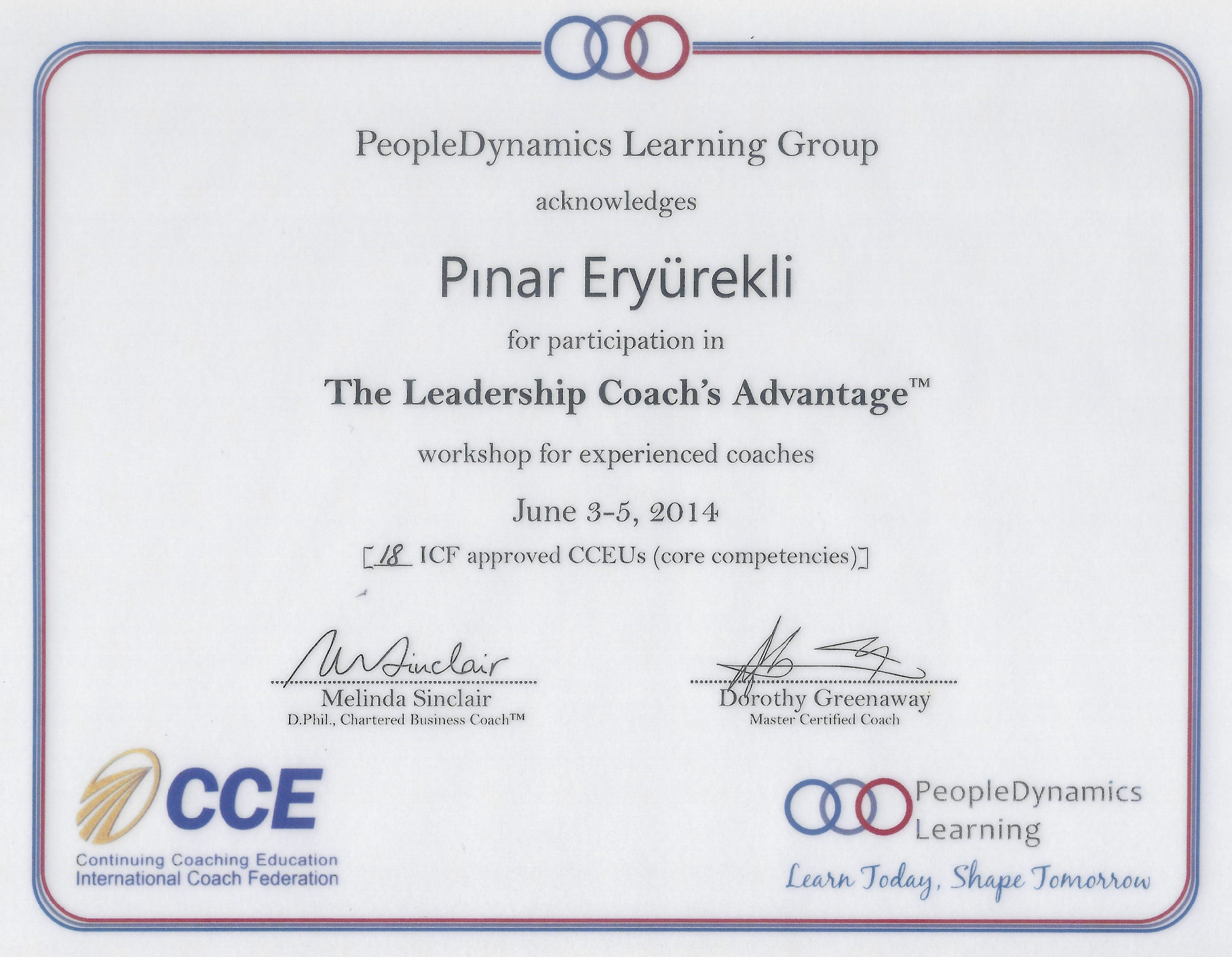 Certificate of participation issued to Pinar Eryürekli for attending a leadership coaching workshop from June 3 to 5, 2014, approved by ICF with signatures from Melinda Sinclair and Dorothy Greenaway.