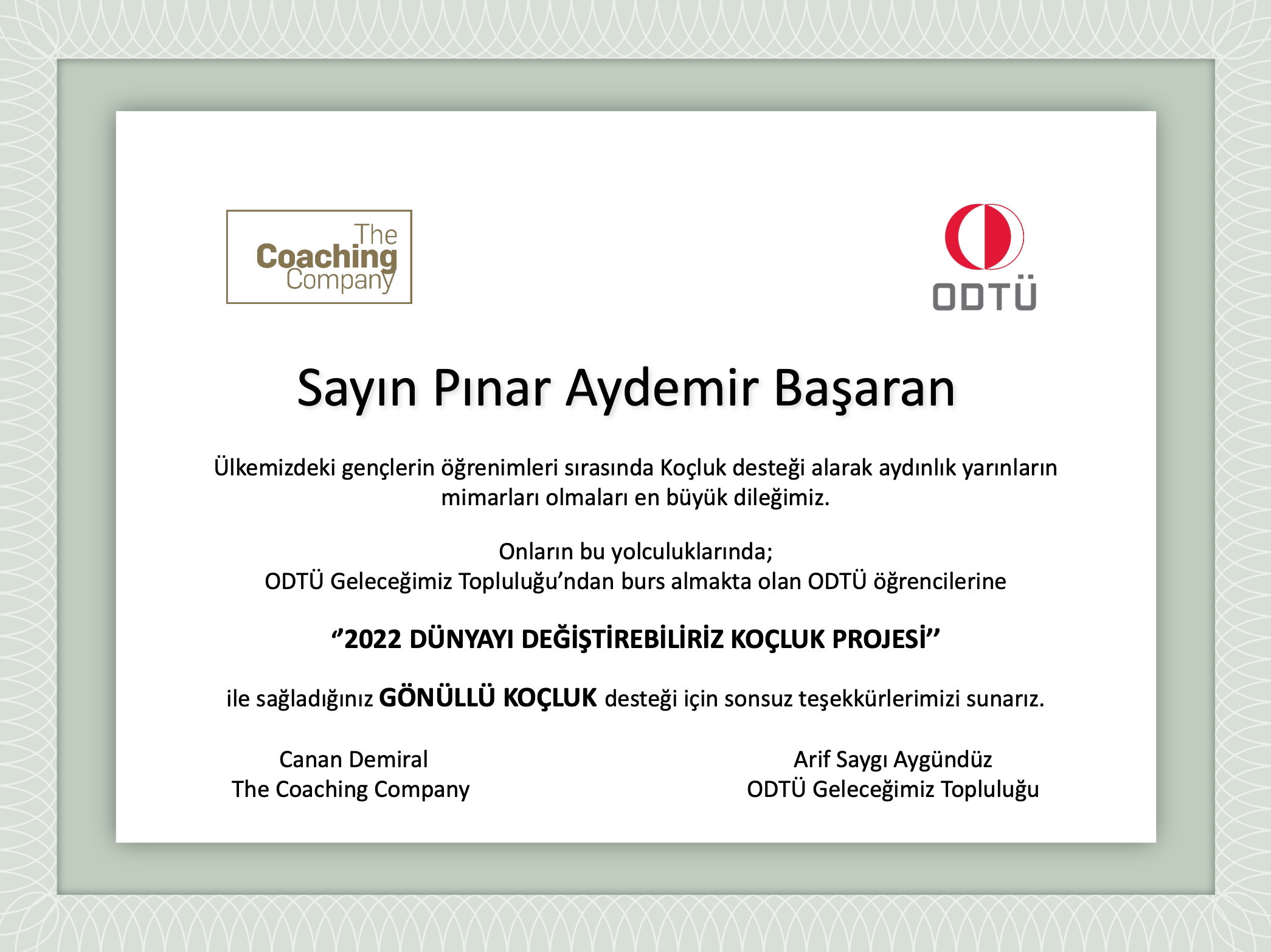 A certificate or award with logos of The Coaching Company and ODTÜ, recognizing Pinar Aydemir Başaran for supporting volunteer coaching project.