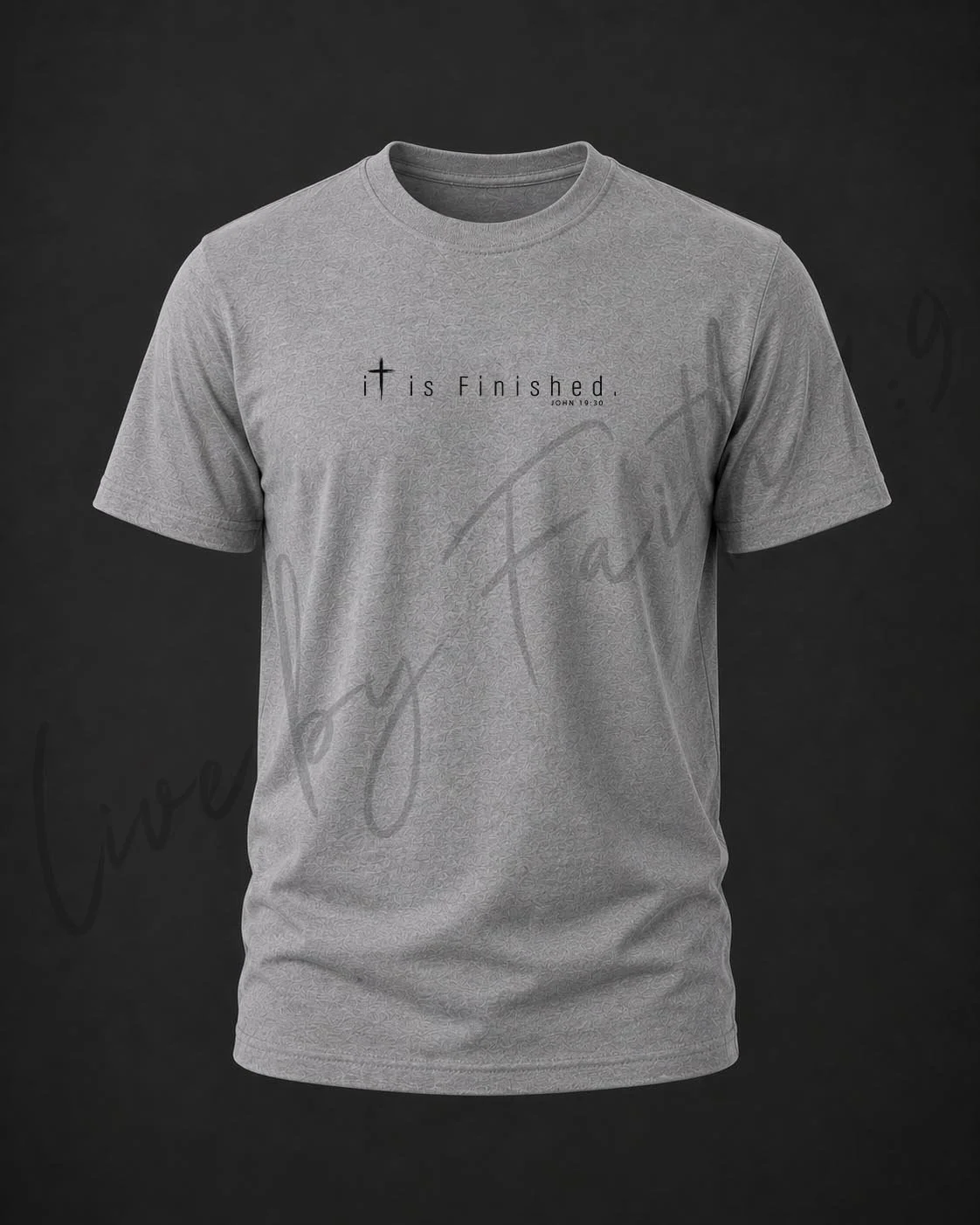 It is Finished_Gray Shirt.jpg
