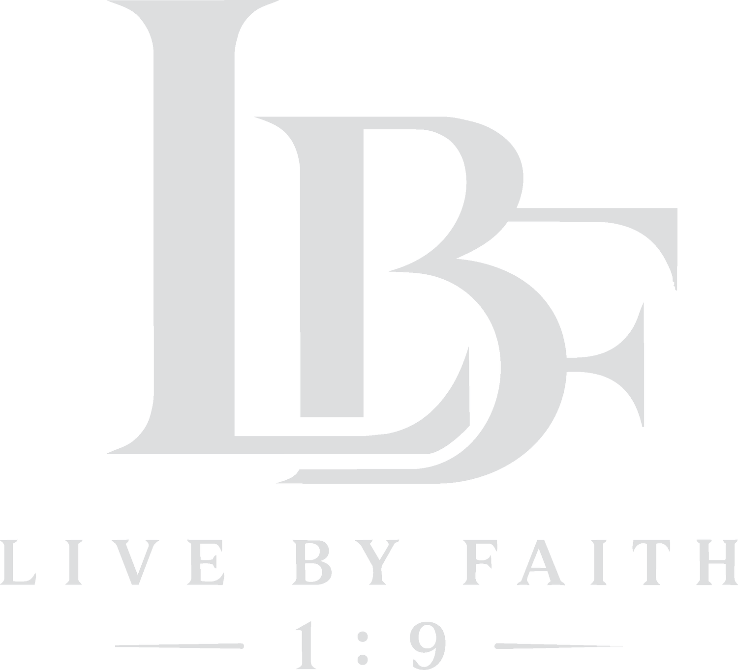 Live By Faith 1:9