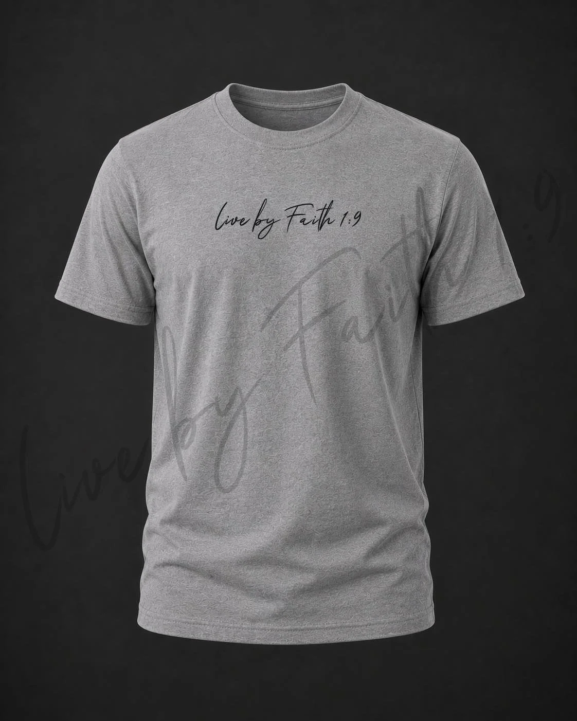 Live by Faith_Gray Shirt.jpg