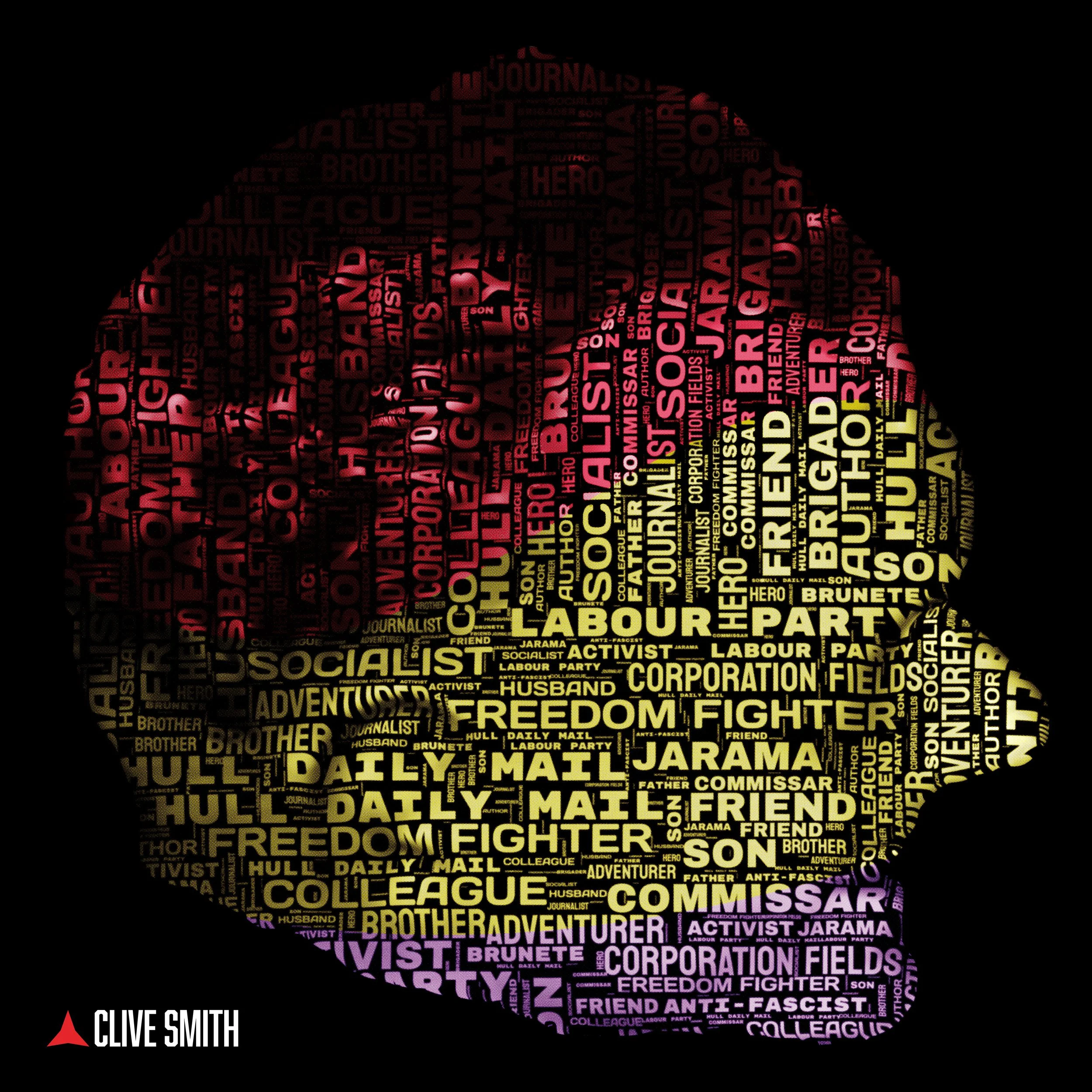 A heart shape made of words related to social activism, work, and social issues, with a black background and a red star with the name Clive Smith beneath it.