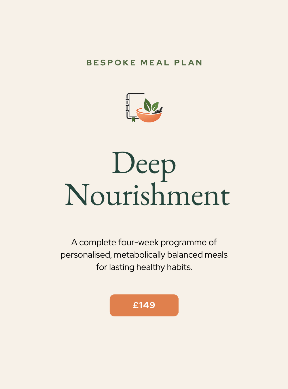Deep Nourishment - Bespoke 1-Month Metabolic Meal Programme