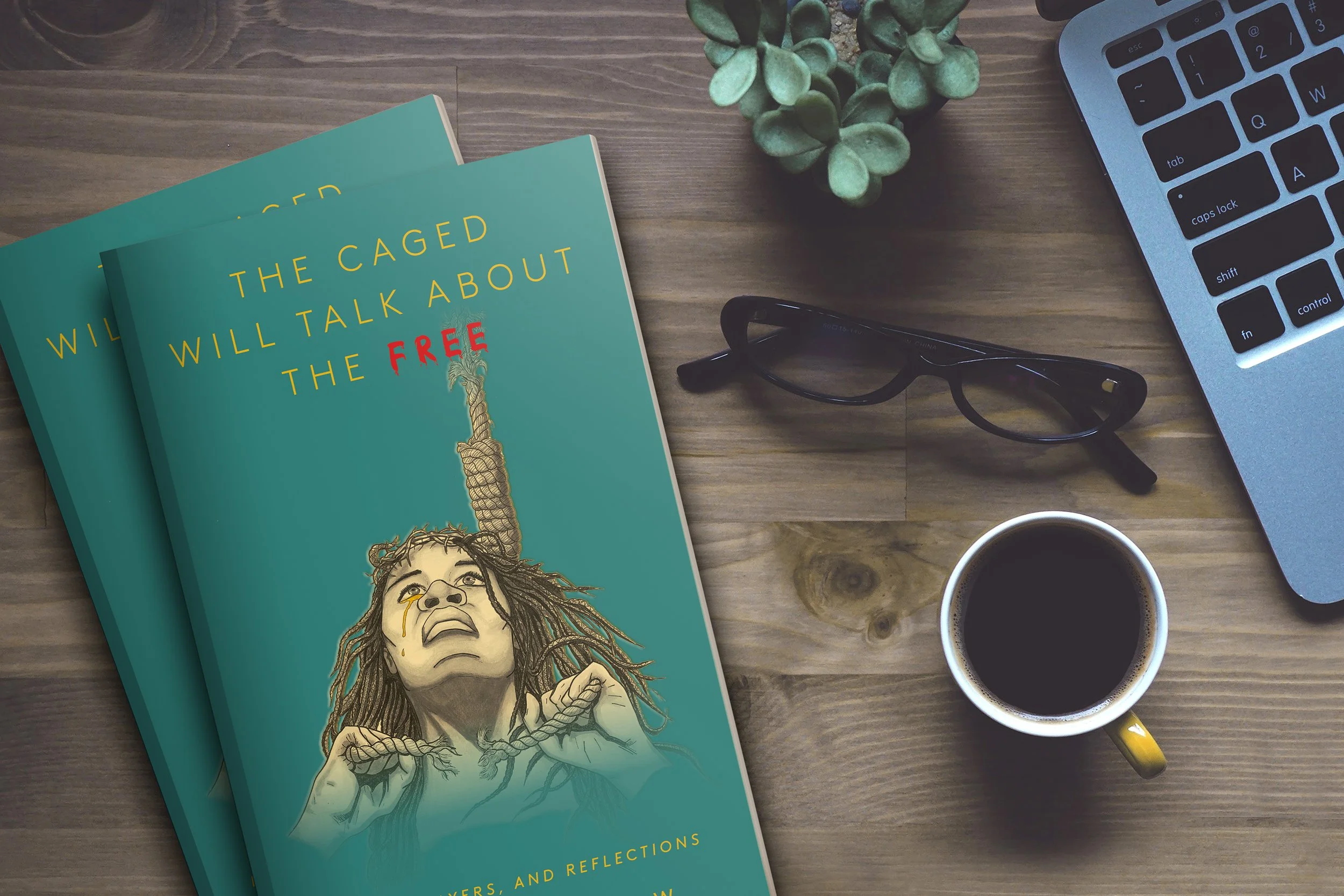 The Caged Will Talk About the Free - (Book of Poems)