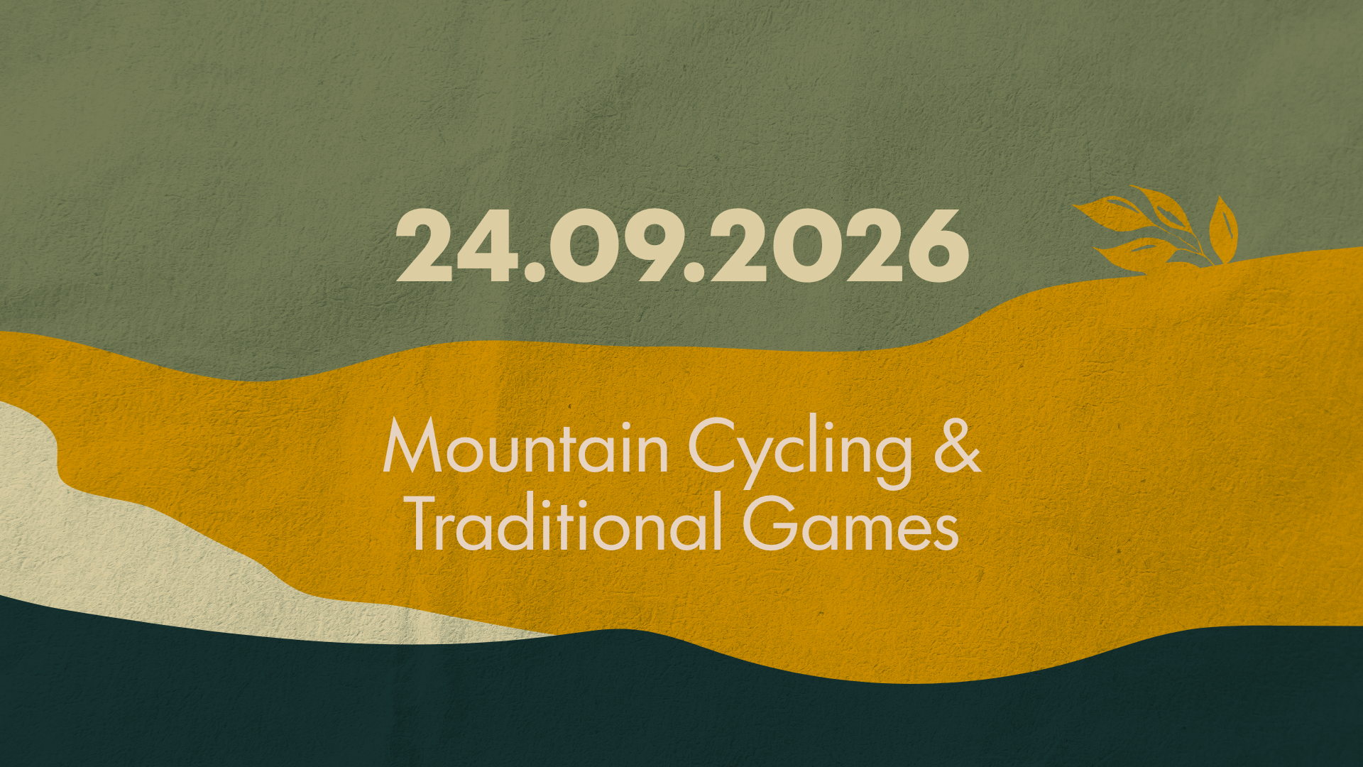 Mountain Cycling & Traditional Games