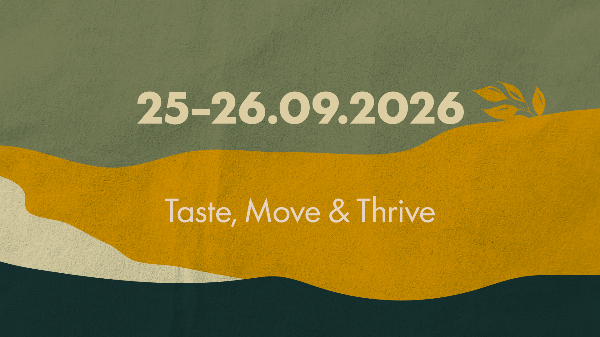 Taste, Move & Thrive