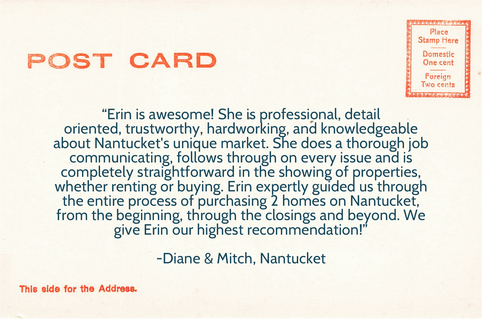 The back of a vintage postcard with a red stamp box indicating postage rates, a printed message praising Erin for her real estate skills, and handwritten address area with red text instructing to use this side for the address.