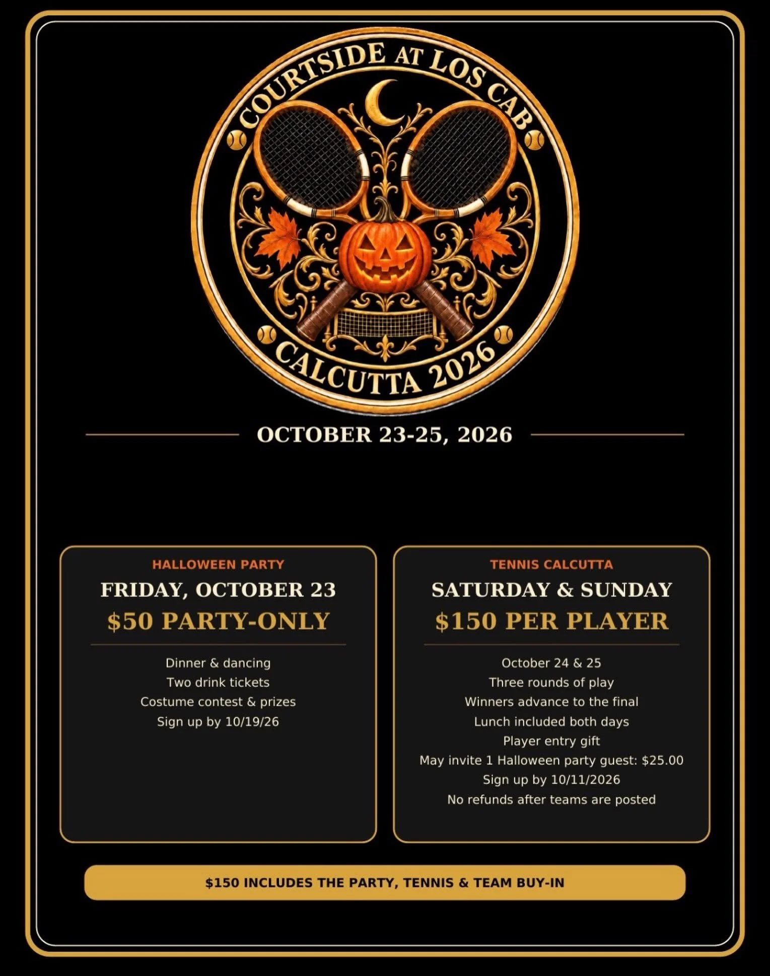 Event poster for a Halloween party and tennis tournament at Los Cab with details and dates. The poster features a black background with a circular logo of a carved pumpkin, two tennis rackets, a crescent moon, and decorative floral elements, surrounded by gold and black borders.