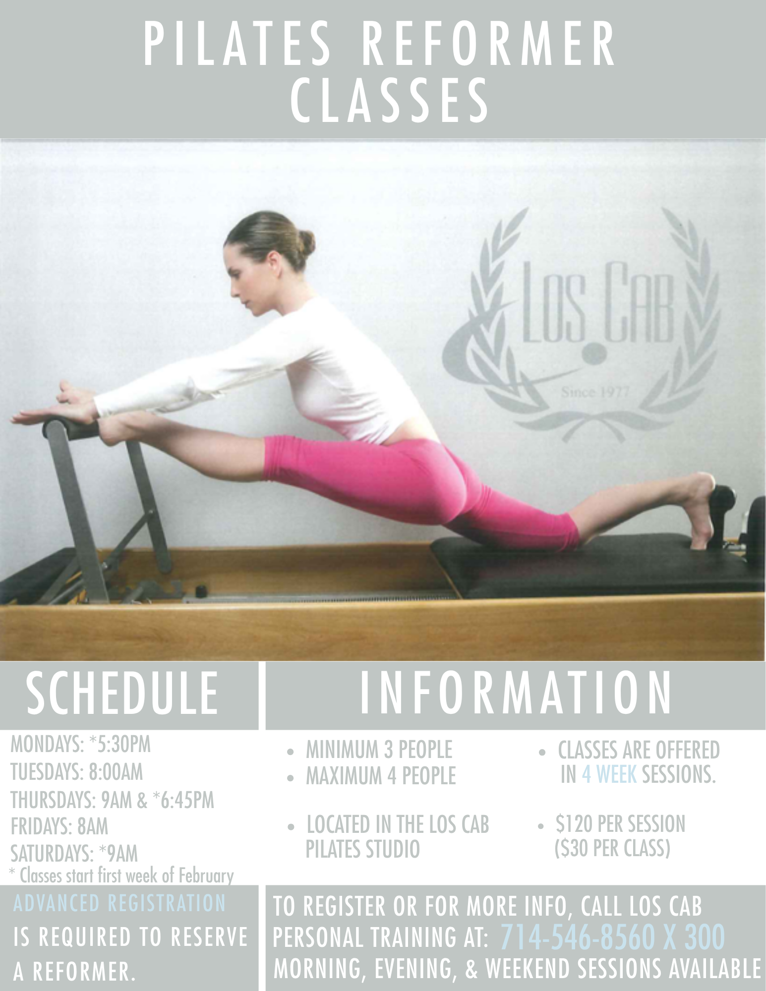 A woman stretching on Pilates reformer machine, dressed in a white top and pink leggings, in a fitness studio with a gray wall. The image promotes Pilates reformer classes in Los Angeles with schedule and registration information.