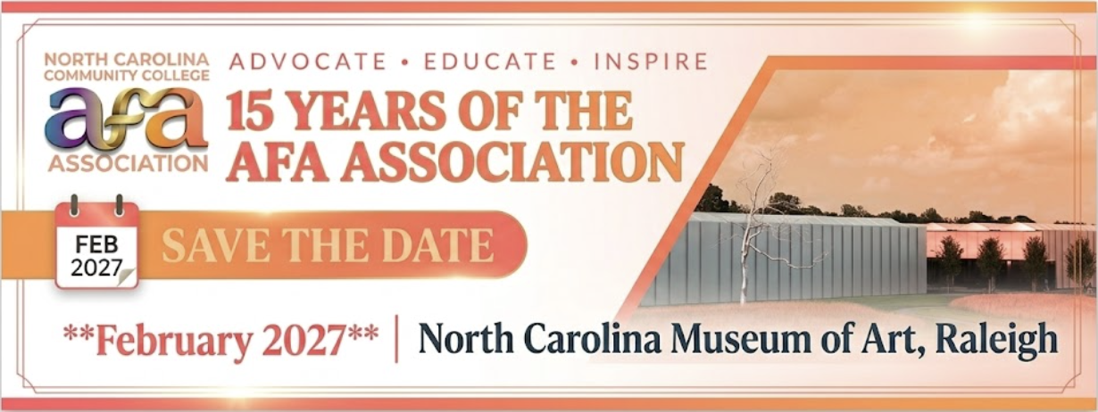 A promotional graphic for North Carolina Community College's AFA Association, celebrating 15 years in 2027, featuring an event at the North Carolina Museum of Art in Raleigh in February 2027.