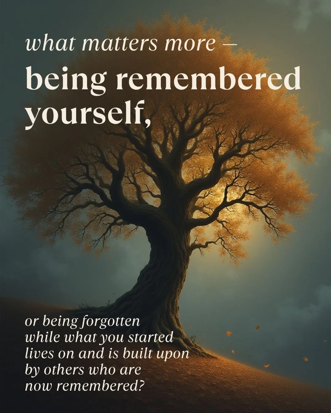 What does it mean to build something that outlasts you?