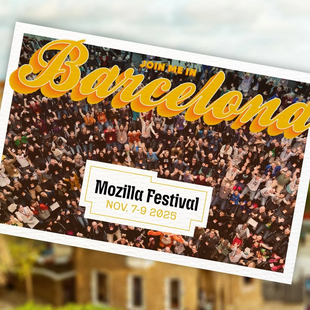 Postcard -Side A - Mozilla Festival 2025 Postcard invite for Barcelona.jpg