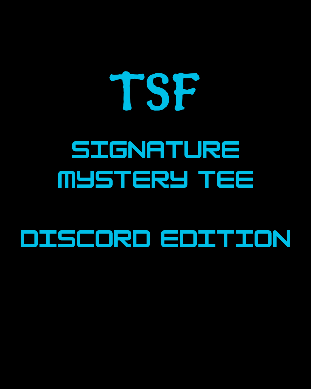 SIGNATURE MYSTERY TEE DISCORD EDITION.png