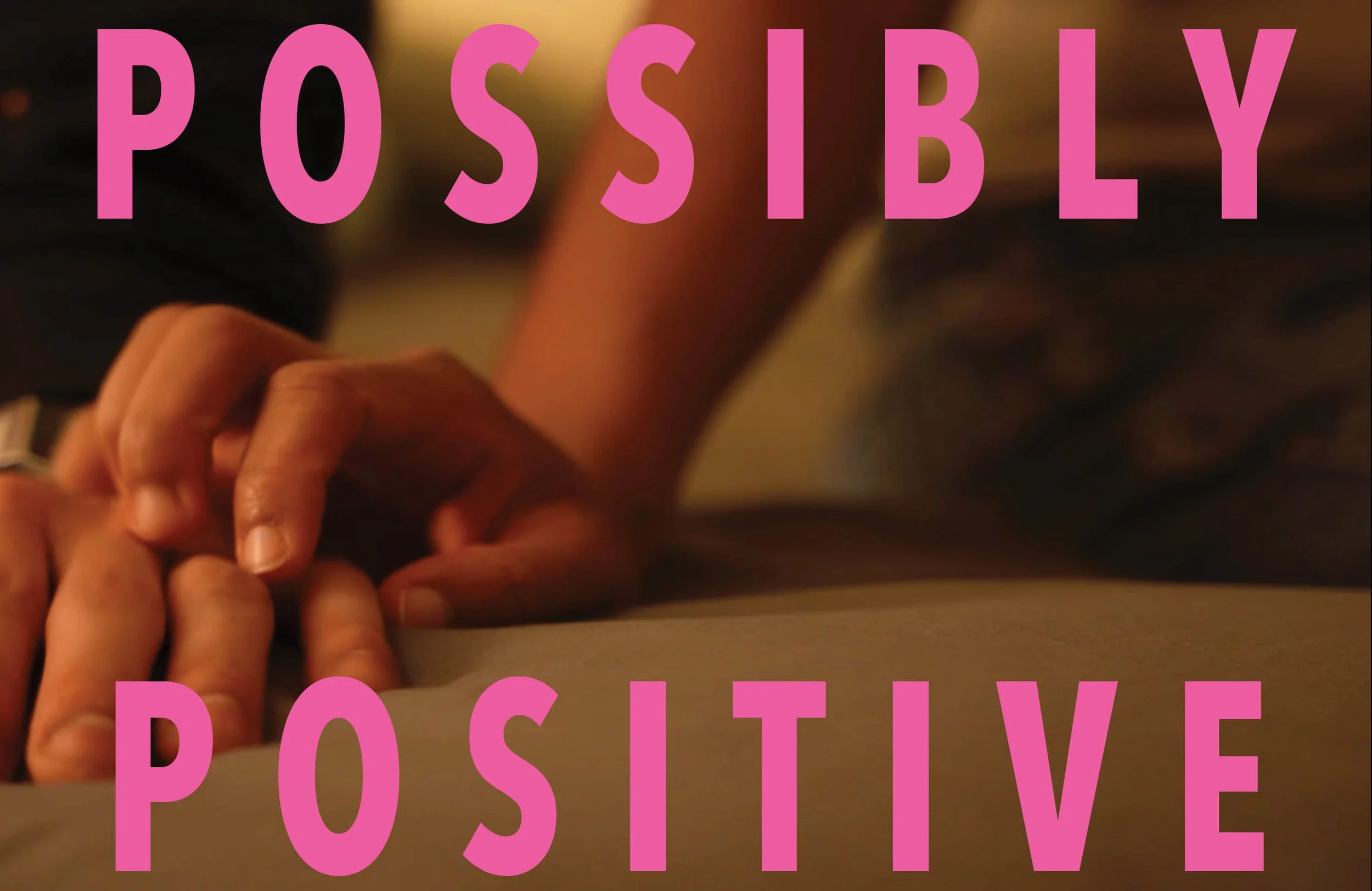 POSSIBLY POSITIVE.JPG