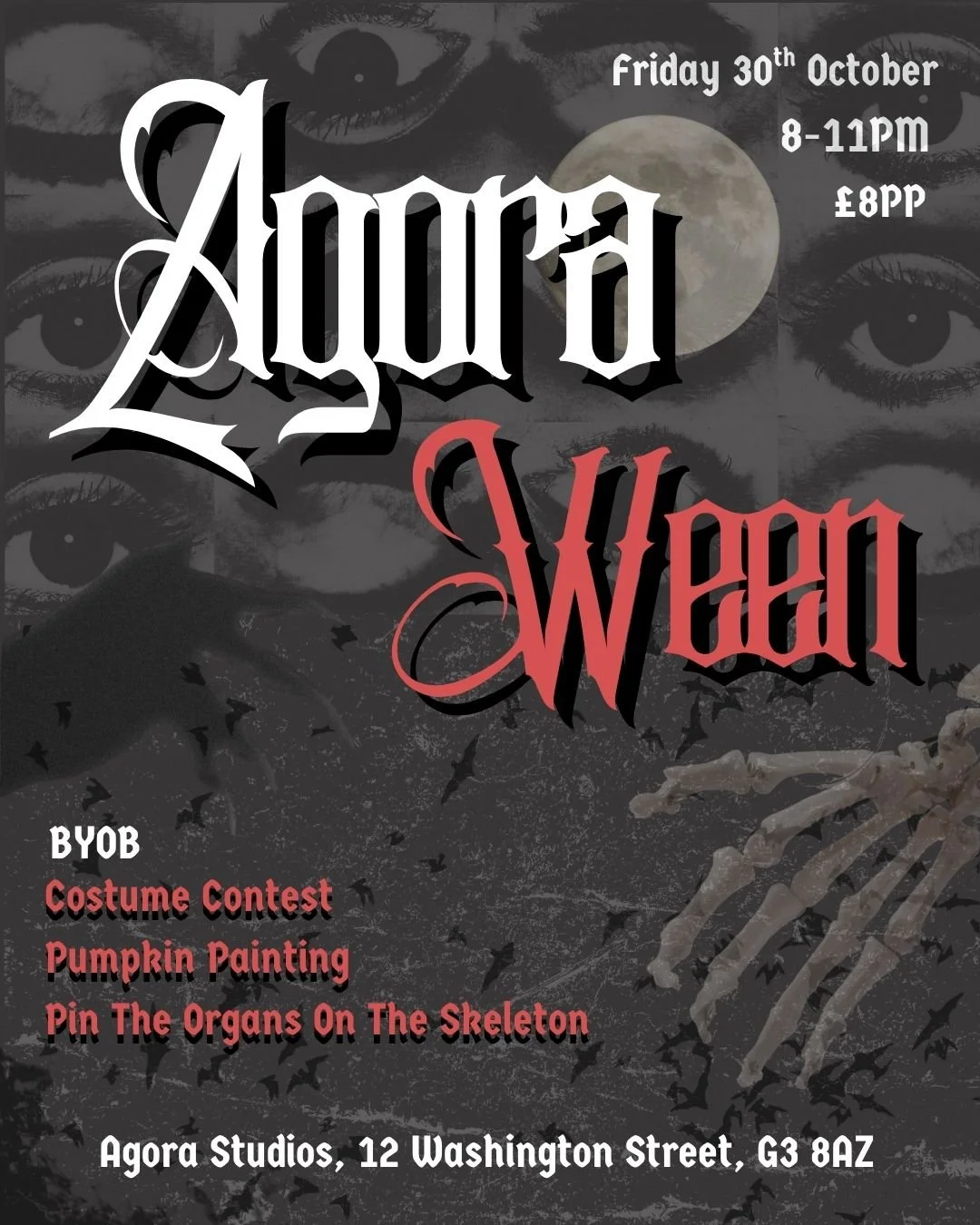 Agora-Ween - Friday October 30th