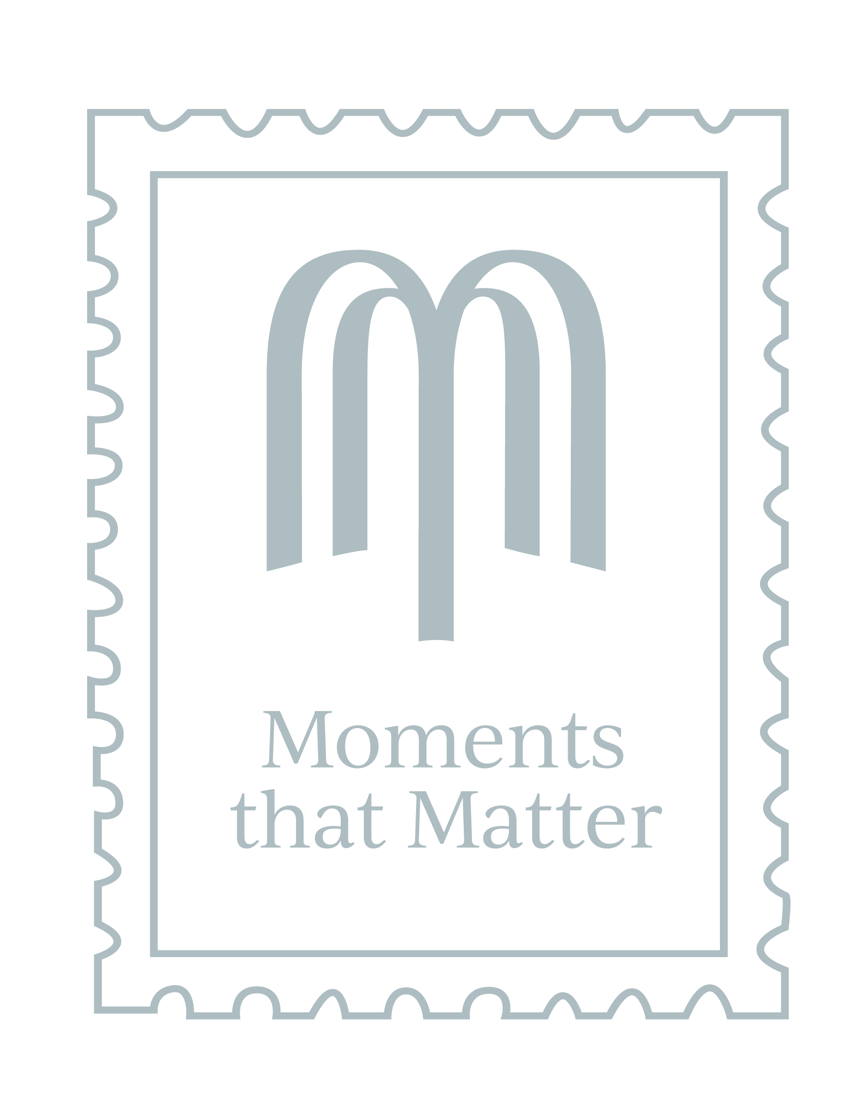 A stylized graphic of a postage stamp with the quote 'Moments that Matter' in the center.