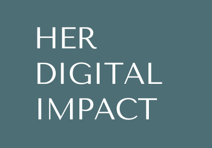Her Digital Impact