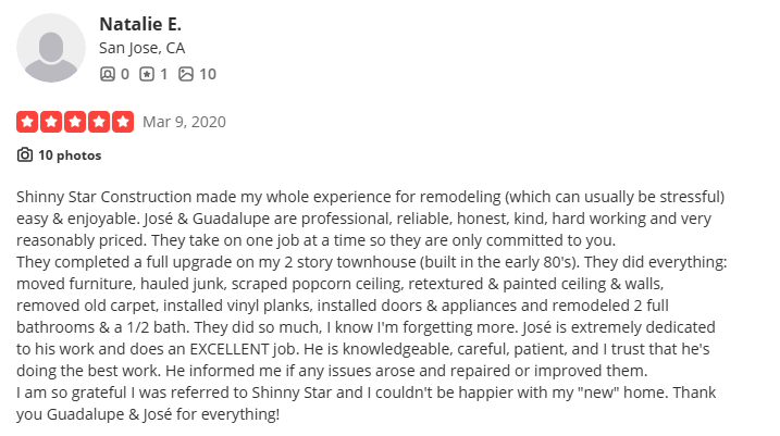 Review paragraph from a client praising Shiny Star Construction for remodeling services, mentioning specific upgrades and appreciation for the workers.