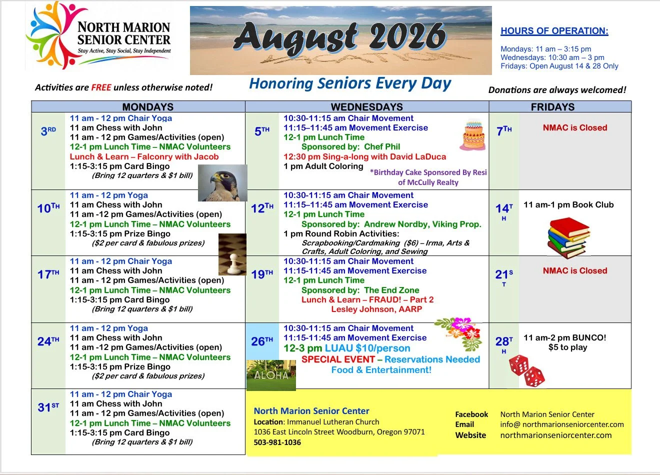 August 2026 activity calendar for North Marion Senior Center, featuring daily events such as yoga, chess, games, lunch, and bingo, with special notes on closures and sponsorships, and providing hours of operation and contact information.