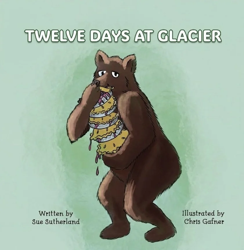 Illustration of a book cover showing a bear holding a stack of pies. Title of book is Twelve Days at Glacier.