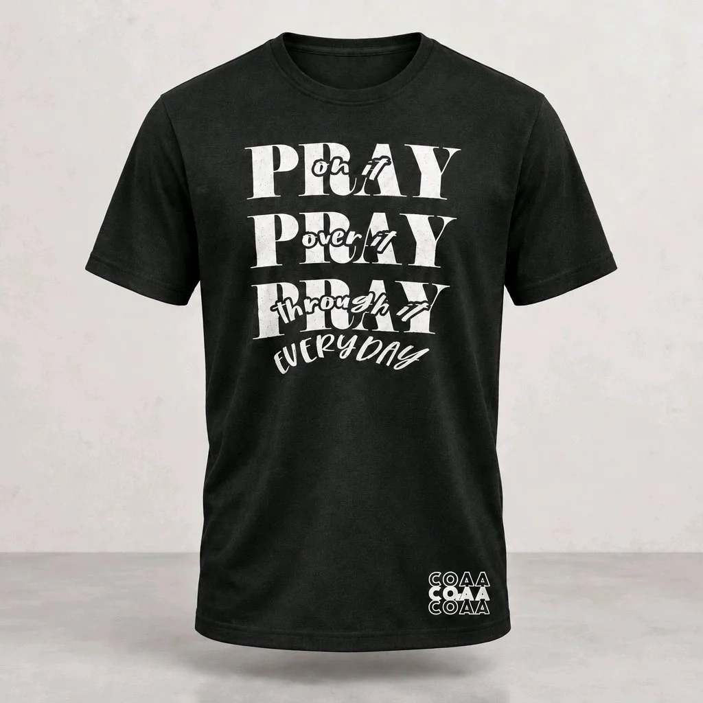 Pray Every Day T-Shirt