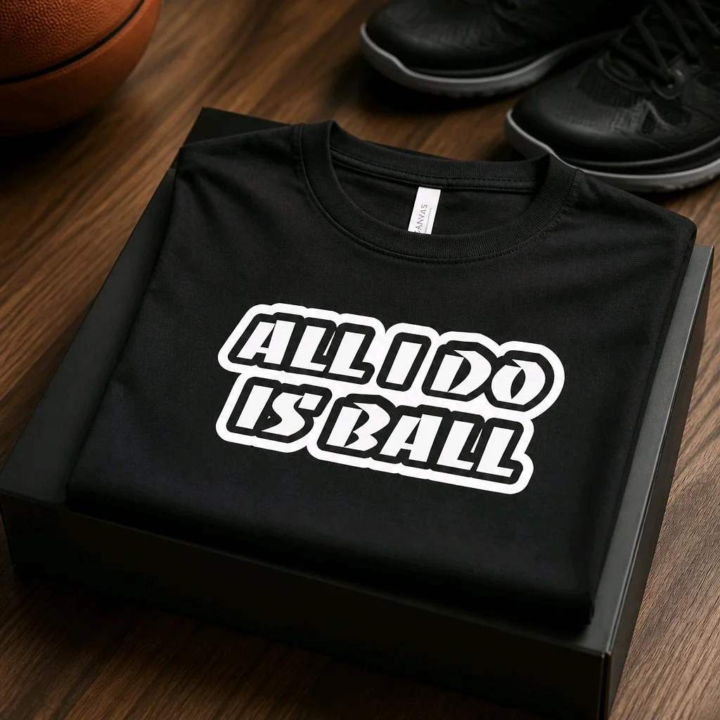 ALL I DO IS BALL