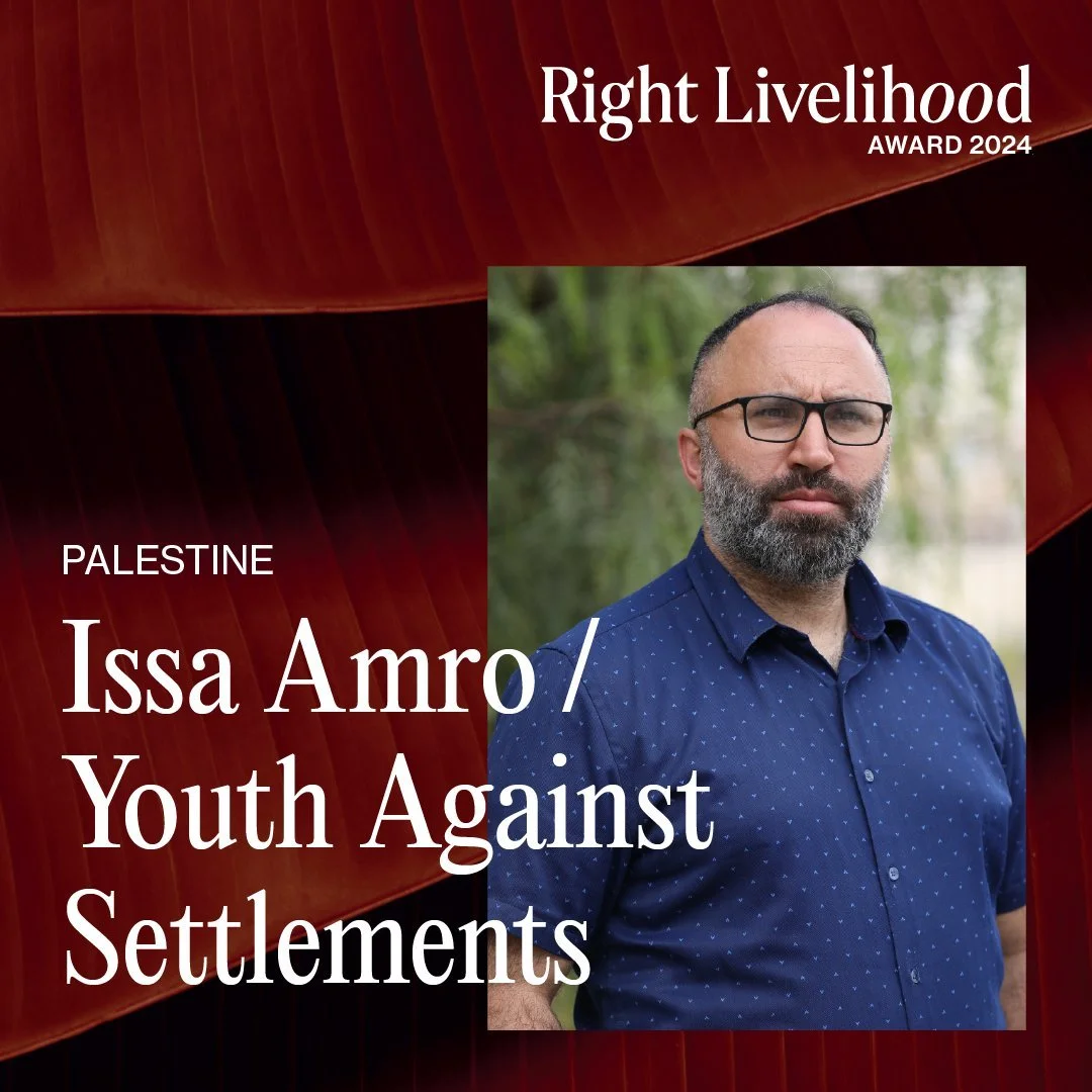 Issa Amro Wins Right Livelihood Award