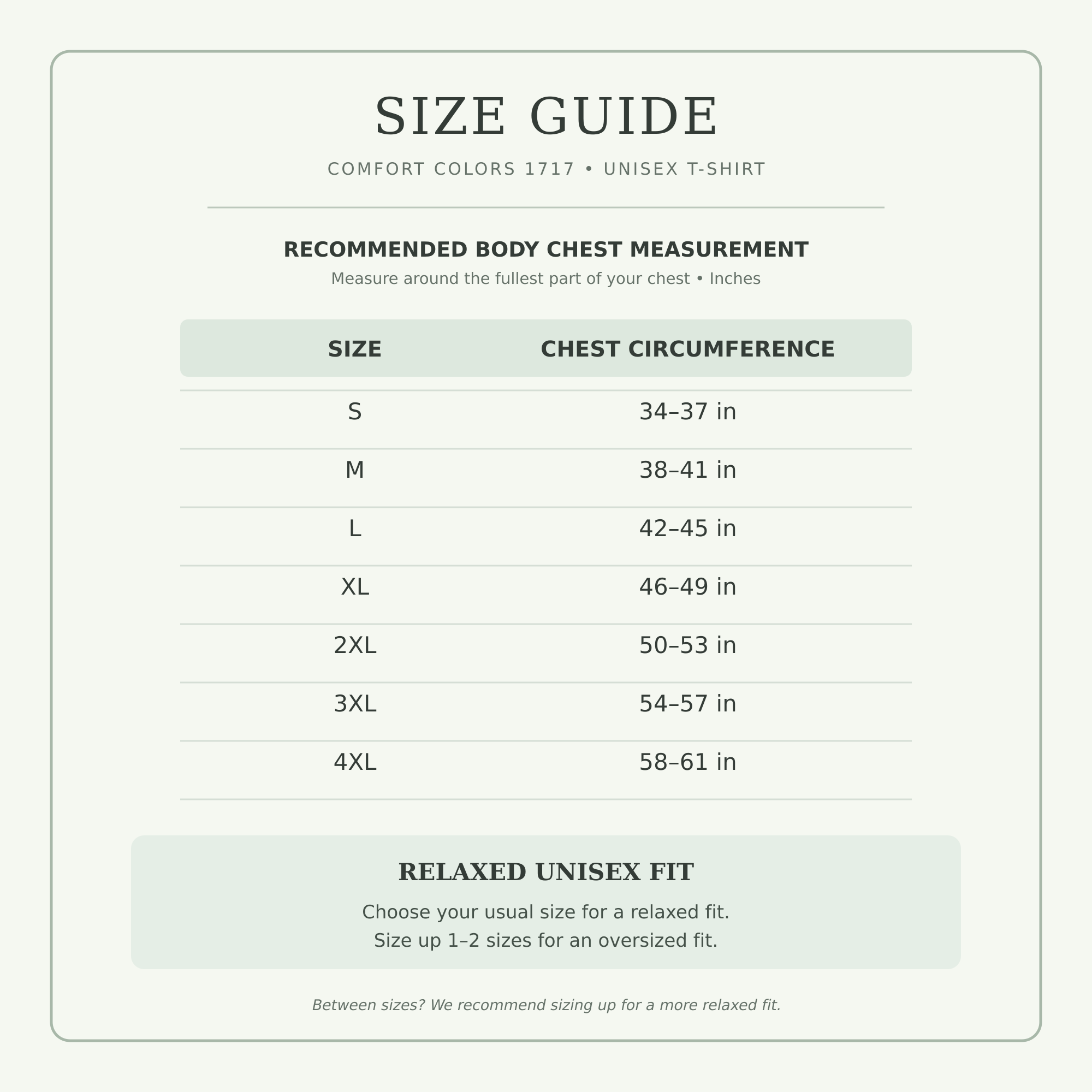 Comfort Colors 1717 T-shirt size guide with recommended measurements and sizing instructions for sizes S through 4XL.