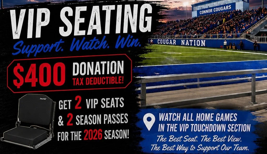 Promotional poster advertising VIP seating for the Connor Cougars football team, including donation details, VIP seats, and season passes for the 2026 season, with a football field and stadium in the background.