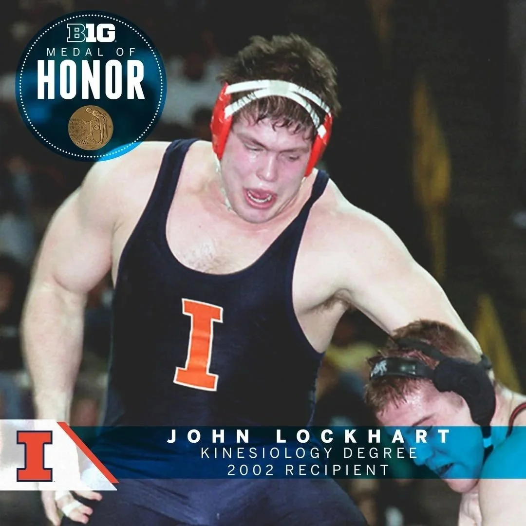 Dr. John Lockhart picture here wrestling for the University of Illinois fighting ILLINI at the 2001 NCAA finals was named the Big Ten medal of honor, recipient for academic and athletic achievement awarded to one male and one female athlete at each b