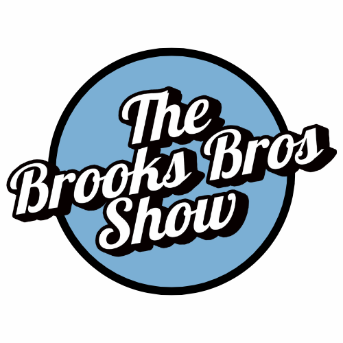 The Brooks Bros Show