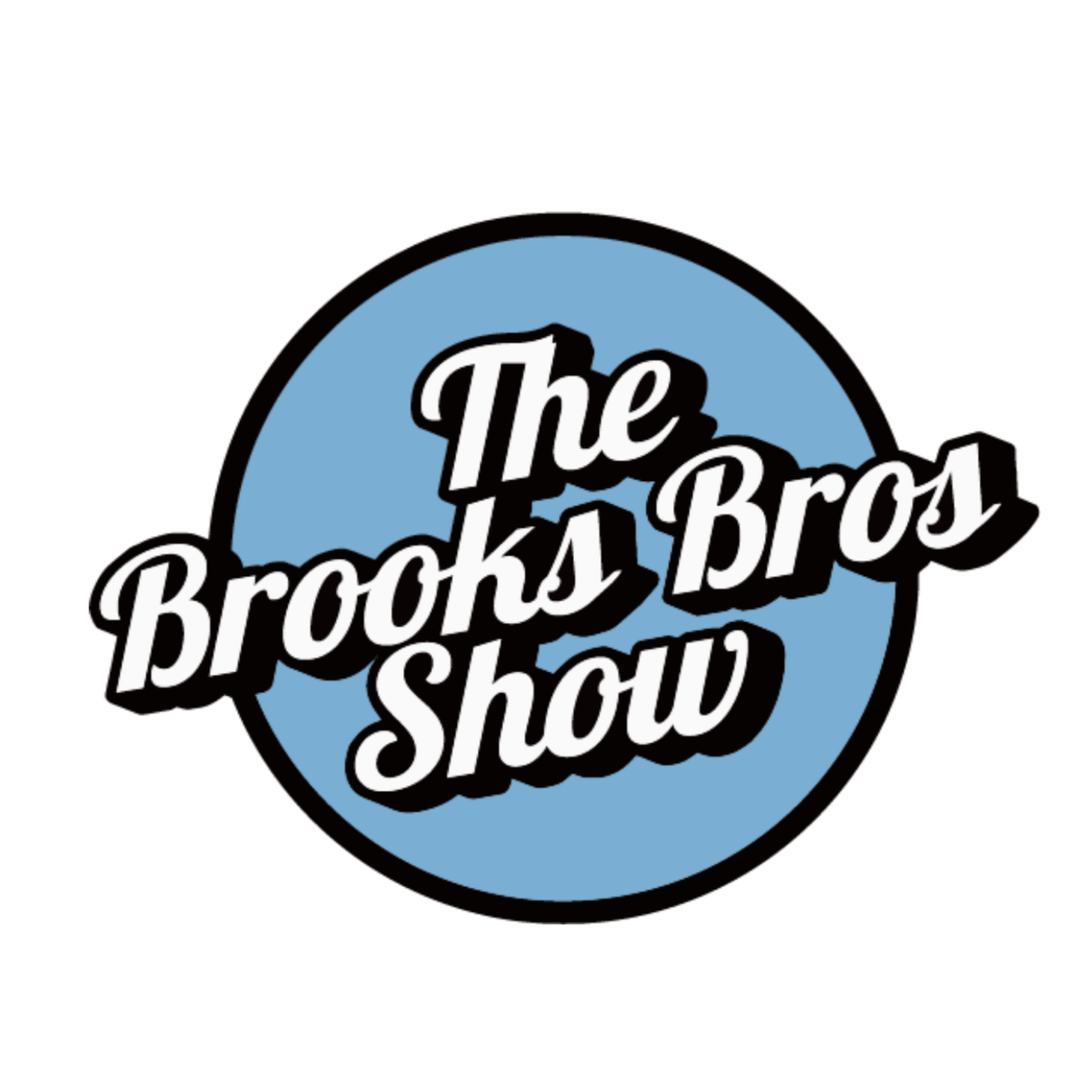 The Brooks Bros Show